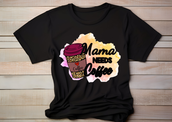 Mama needs coffee