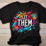 Let them 4