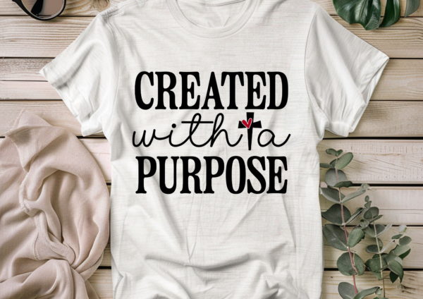 Created with a purpose