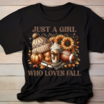 Just a girl who loves fall shirt